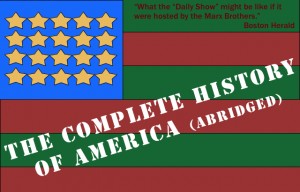 The Complete History of America (Abridged)