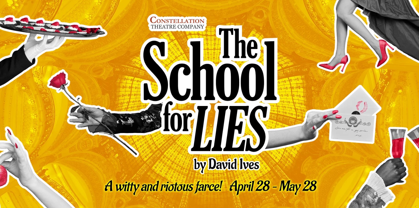 THE SCHOOL FOR LIES at Constellation Theatre