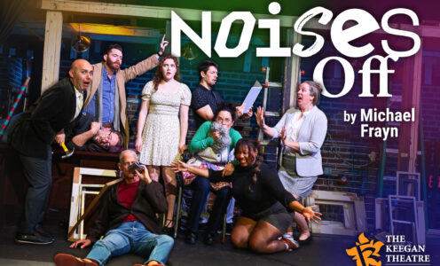 NOISES OFF at The Keegan Theatre